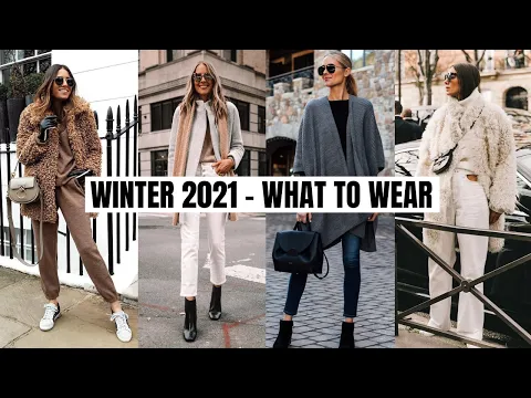 Wearable Winter 2021 Fashion Trends | The Style Insider